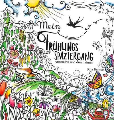 889. Mein Frühlingsspaziergang : Ausmalen und durchatmen Coloring Book by Rita Berman Preview Download Kayliebooks