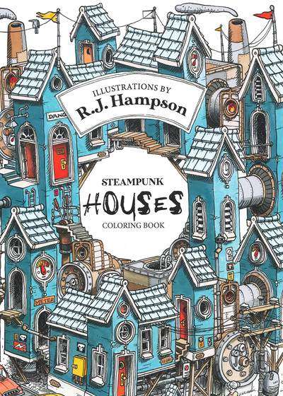 909. Steampunk Houses Coloring Book Vol. 1 by R.J. Hampson Preview Download Kayliebooks