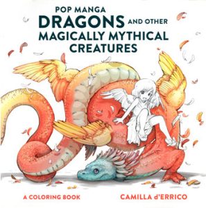 Pop Manga Dragons Coloring Book ~ and Other Magically Mythical Creatures Preview Download Kayliebooks