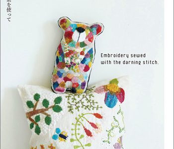 Unlock Your Creativity with Darning Stitch Embroidery: 32 Bold and Playful Embroidery Patterns for Every Skill Level