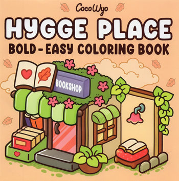 cover of Hygge Place – Bold & Easy Cozy Hygge Coloring Book (Printable PDF Download)