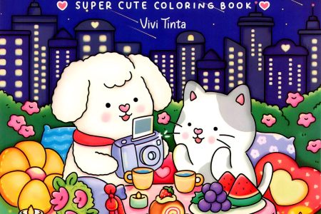 book cover of 1311 Sweetheart - Super Cute Coloring Book