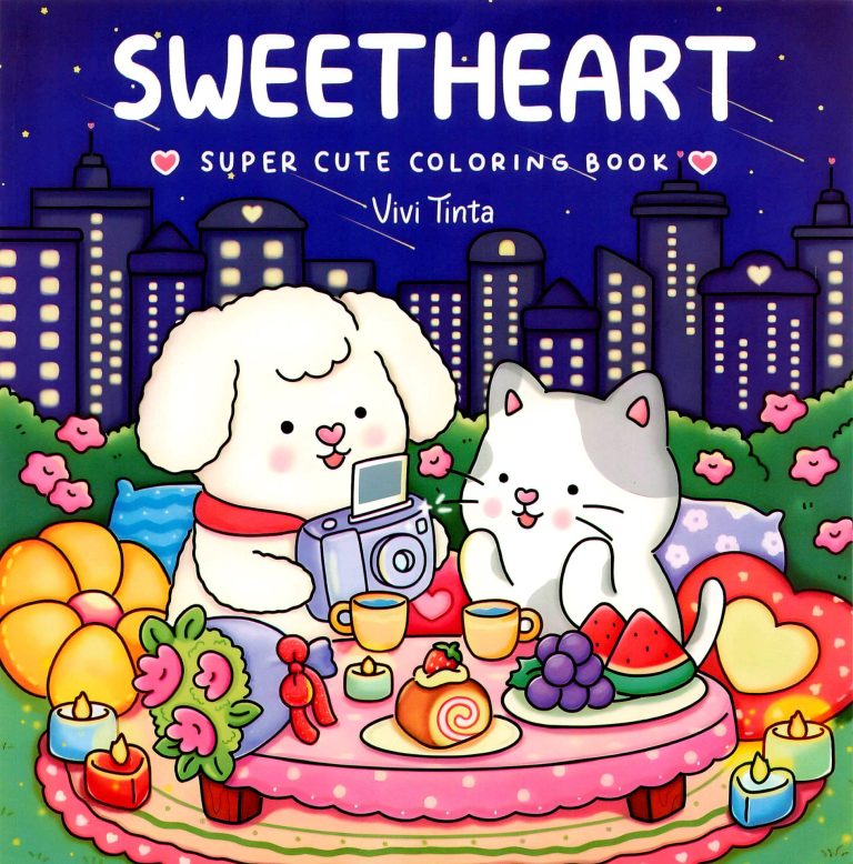 book cover of 1311 Sweetheart - Super Cute Coloring Book