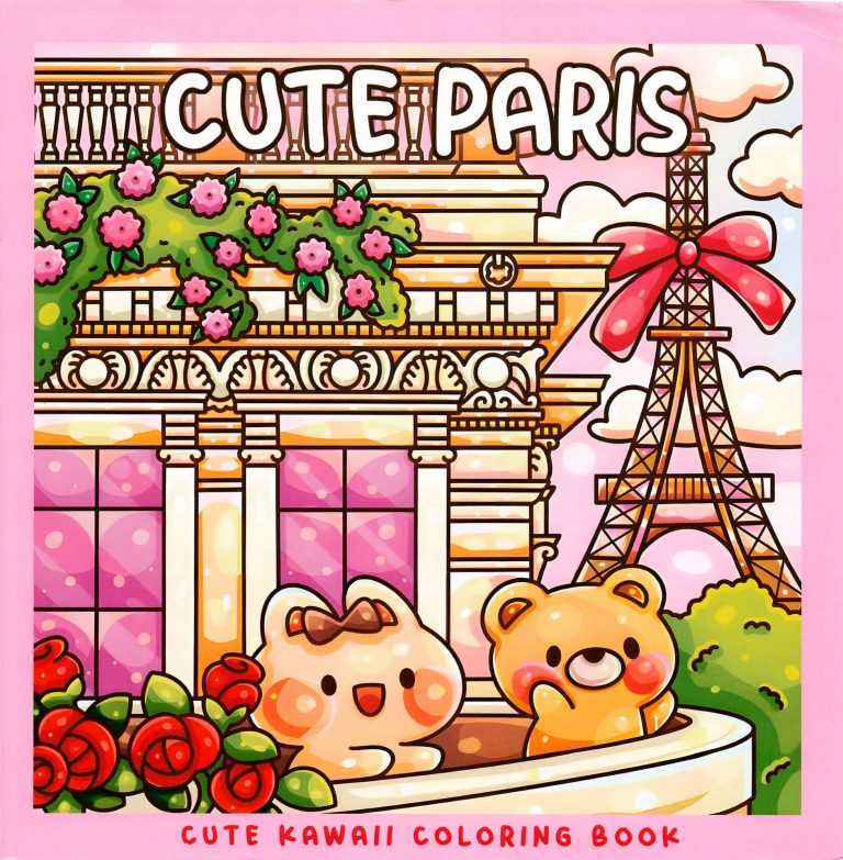 book cover of 1313 Cute Paris - Cozy Trip To Paris Coloring Book