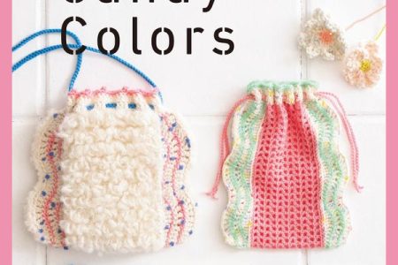 Cover of a Japanese crochet pattern book showing pastel pouches, a scrunchie and a boucle bag in candy shades.
